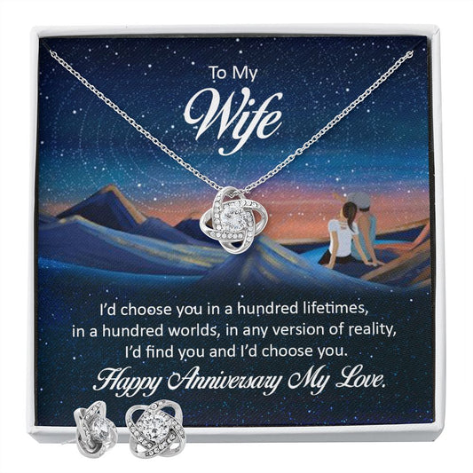 Anniversary Gift for Wife– To My Wife, I'd choose you in a hundred lifetimes, Love Knot Set - yourmomsclosetboutiq