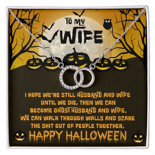 Gift for Wife - I hope we are still husband and wife until we die, then we can...Perfect Pair - yourmomsclosetboutiq