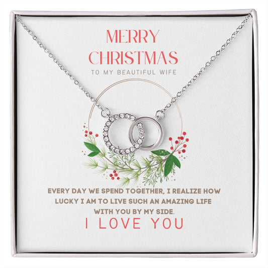 Christmas Gift for Wife – To My Beautiful Wife,  Every day we spend together..., Perfect Pair Necklace - yourmomsclosetboutiq