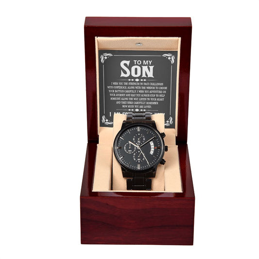 Gift For Son, Graduation Gift, Men's Black Chronograph Watch,To My Son I Wish You... - yourmomsclosetboutiq