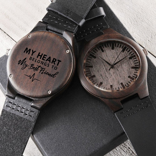 Anniversary Gift for Him, Wood Watch, Personalized Engraved Watch, My Heart Belongs To My Best Friend - yourmomsclosetboutiq